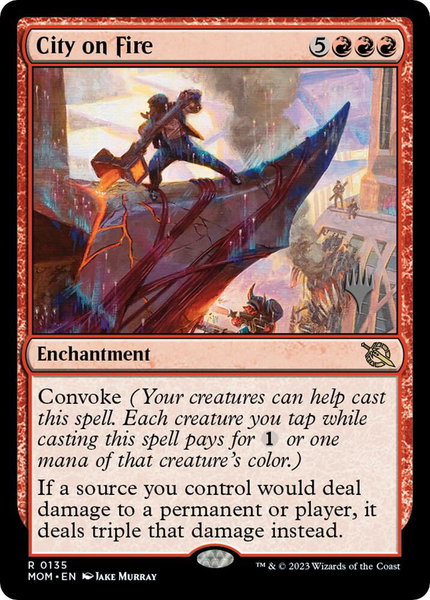 City on Fire trading card from Promo Pack: March of the Machine City on Fire - Promo Pack: March of the Machine Magic: The Gathering trading card