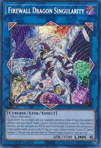 Firewall Dragon Singularity - Cyberstorm Access (CYAC) #CYAC-EN047 - Secret Rare YuGiOh Trading Card