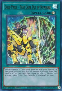 Gold Pride - That Came Out of Nowhere! - Cyberstorm Access (CYAC) #CYAC-EN089 - Ultra Rare YuGiOh Trading Card