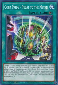 Gold Pride - Pedal to the Metal! - Cyberstorm Access (CYAC) #CYAC-EN090 - Common / Short Print YuGiOh Trading Card