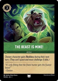 The Beast is Mine! - The First Chapter (1) #99/204 - Uncommon Disney Lorcana Trading Card
