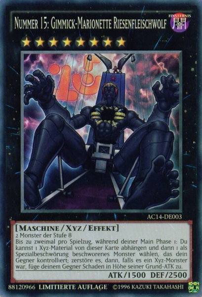 Number 15: Gimmick Puppet Giant Grinder (German) - "Nummer 15: Gimmick-Marionette Riesenfleischwolf" trading card from Advent Calendar 2014 (Adventskalender ZEXAL-Edition) Number 15: Gimmick Puppet Giant Grinder (German) - "Nummer 15: Gimmick-Marionette Riesenfleischwolf" - Advent Calendar 2014 (Adventskalender ZEXAL-Edition) YuGiOh trading card