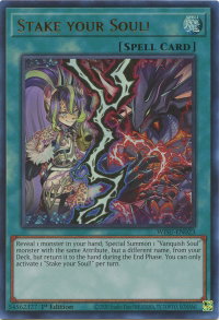 Stake your Soul! - Wild Survivors (WISU) #WISU-EN023 - Ultra Rare YuGiOh Trading Card