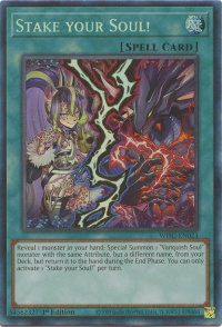 Stake your Soul! (CR) - Wild Survivors (WISU) #WISU-EN023 - Collector's Rare YuGiOh Trading Card