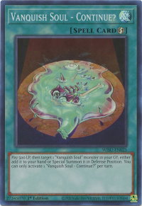 Vanquish Soul - Continue? - Wild Survivors (WISU) #WISU-EN025 - Super Rare YuGiOh Trading Card