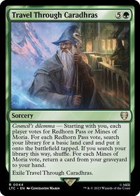 Travel Through Caradhras - Commander: The Lord of the Rings: Tales of Middle-earth (LTC) #44 - Rare Magic: The Gathering Trading Card