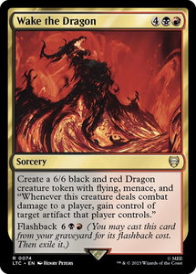 Wake the Dragon - Commander: The Lord of the Rings: Tales of Middle-earth (LTC) #74 - Rare Magic: The Gathering Trading Card