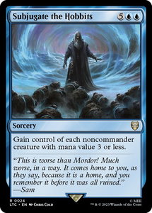 Subjugate the Hobbits - Commander: The Lord of the Rings: Tales of Middle-earth (LTC) #24 - Rare Magic: The Gathering Trading Card