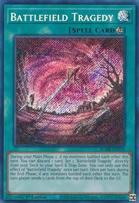 Battlefield Tragedy - Battles of Legend: Monstrous Revenge (BLMR) #BLMR-EN018 - Secret Rare YuGiOh Trading Card