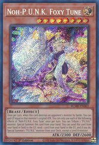 Noh-P.U.N.K. Foxy Tune - Battles of Legend: Monstrous Revenge (BLMR) #BLMR-EN063 - Secret Rare YuGiOh Trading Card