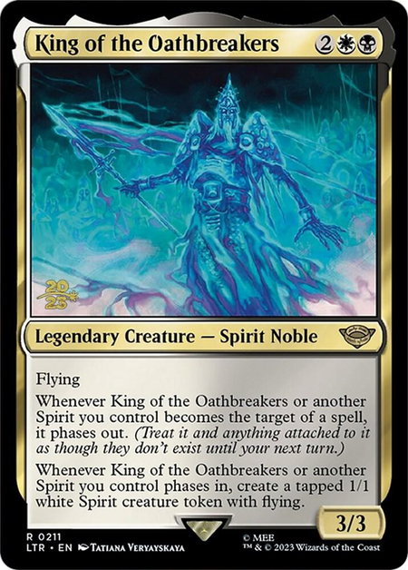 King of the Oathbreakers - Prerelease Cards Magic: The Gathering trading card