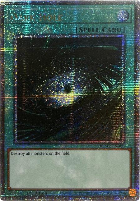 Dark Hole (Quarter Century Secret Rare) - Battles of Legend: Monstrous Revenge YuGiOh trading card
