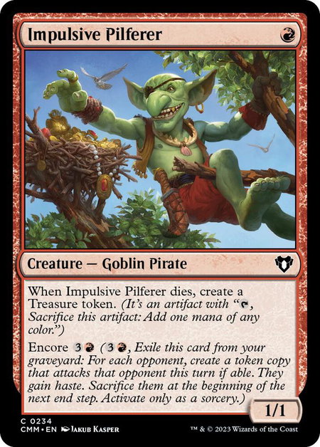 Impulsive Pilferer - Commander Masters Magic: The Gathering trading card