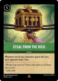 Steal From The Rich - The First Chapter (1) #97/204 - Rare Disney Lorcana Trading Card