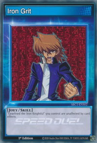 Iron Grit - Speed Duel: Streets of Battle City (SBC1) #SBC1-ENS02 - Common / Short Print YuGiOh Trading Card