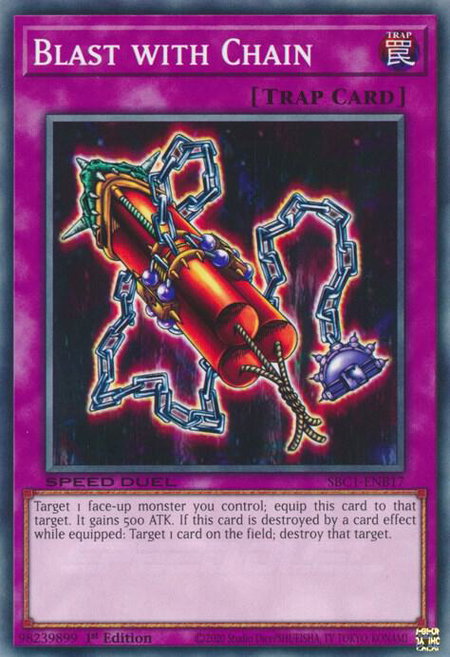 Blast with Chain - Speed Duel: Streets of Battle City YuGiOh trading card