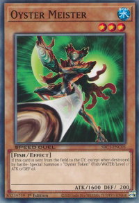 Oyster Meister - Speed Duel: Streets of Battle City (SBC1) #SBC1-ENC05 - Common / Short Print YuGiOh Trading Card