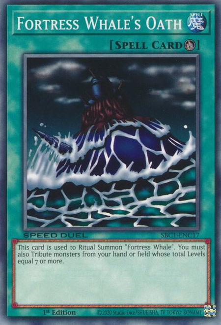 Fortress Whale's Oath - Speed Duel: Streets of Battle City YuGiOh trading card