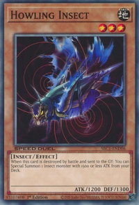 Howling Insect - Speed Duel: Streets of Battle City (SBC1) #SBC1-END06 - Common / Short Print YuGiOh Trading Card