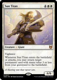 Sun Titan - Commander: Wilds of Eldraine (WOC) #77 - Mythic Rare Magic: The Gathering Trading Card