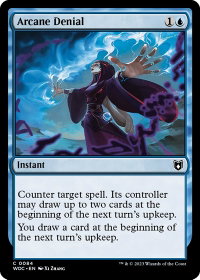 Arcane Denial - Commander: Wilds of Eldraine (WOC) #84 - Common Magic: The Gathering Trading Card