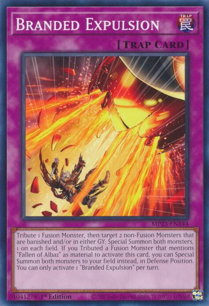 Branded Expulsion trading card from 25th Anniversary Tin: Dueling Heroes Mega Pack Branded Expulsion - 25th Anniversary Tin: Dueling Heroes Mega Pack YuGiOh trading card