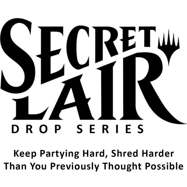 Secret Lair Drop: Keep Partying Hard, Shred Harder Than You Previously Thought Possible - Non-Foil Edition trading card from Secret Lair Drop Series Secret Lair Drop: Keep Partying Hard, Shred Harder Than You Previously Thought Possible - Non-Foil Edition - Secret Lair Drop Series Magic: The Gathering trading card