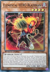 Elemental HERO Blazeman - Speed Duel: Tournament Pack 6 (STP6) #STP6-EN009 - Super Rare YuGiOh Trading Card