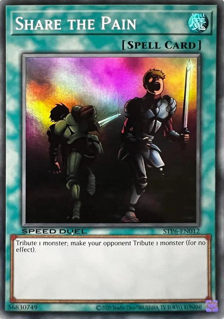 Share the Pain - Speed Duel: Tournament Pack 6 YuGiOh trading card