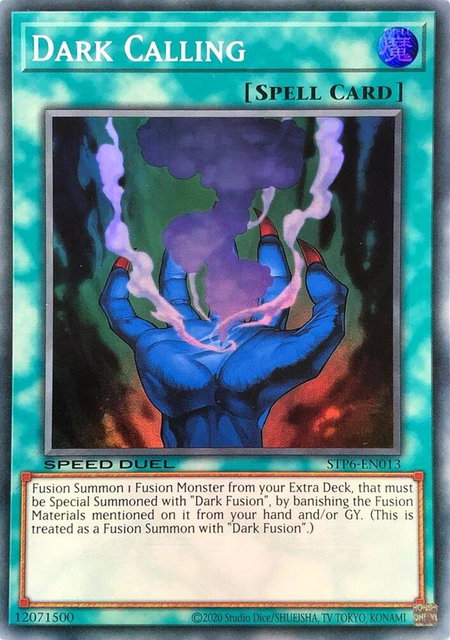 Dark Calling - Speed Duel: Tournament Pack 6 YuGiOh trading card