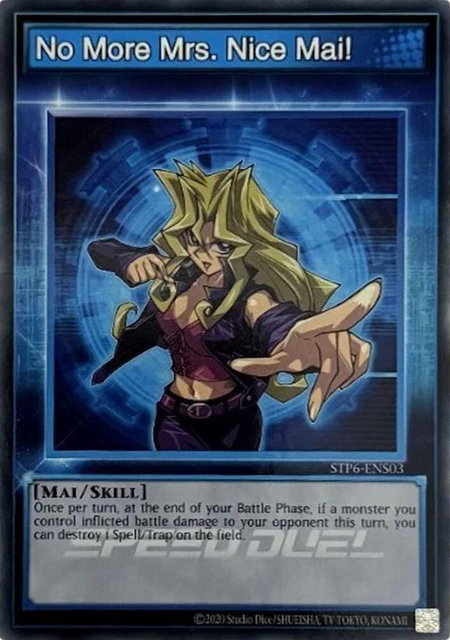 No More Mrs. Nice Mai! - Speed Duel: Tournament Pack 6 YuGiOh trading card