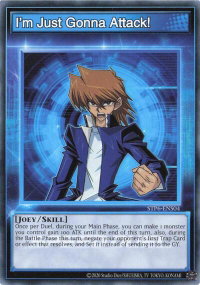 I'm Just Gonna Attack! - Speed Duel: Tournament Pack 6 (STP6) #STP6-ENS04 - Common / Short Print YuGiOh Trading Card