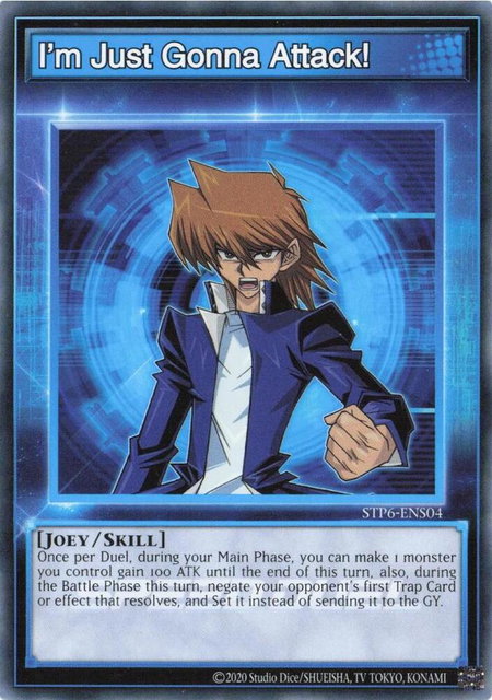 I'm Just Gonna Attack! - Speed Duel: Tournament Pack 6 YuGiOh trading card