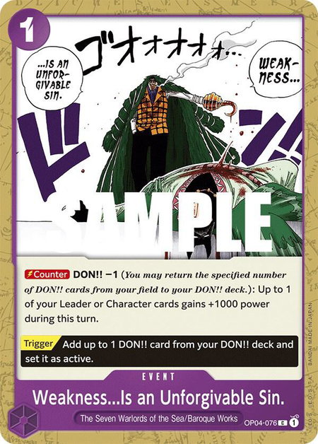Weakness...Is an Unforgivable Sin. - Kingdoms of Intrigue One Piece trading card