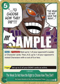 The Weak Do Not Have the Right to Choose How They Die!!! - Kingdoms of Intrigue Pre-Release Cards (OP04 PRE) #OP04-038 - Common One Piece Trading Card