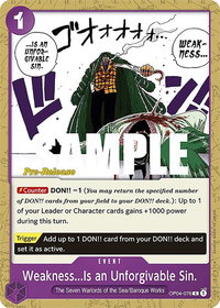 Weakness...Is an Unforgivable Sin. - Kingdoms of Intrigue Pre-Release Cards (OP04 PRE) #OP04-076 - Common One Piece Trading Card