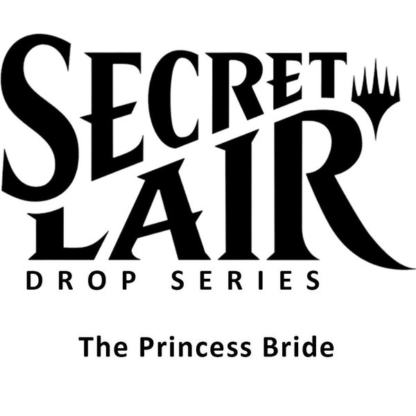 Secret Lair Drop: Secret Lair x The Princess Bride - Non-Foil Edition - Secret Lair Drop Series Magic: The Gathering trading card