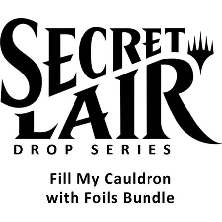 Secret Lair Drop: Fill My Cauldron with Foils Bundle - Secret Lair Drop Series Magic: The Gathering trading card
