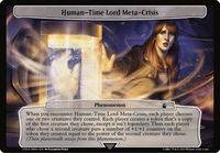 Human-Time Lord Meta-Crisis - Planechase: Universes Beyond: Doctor Who (WHO) #585 - Token Magic: The Gathering Trading Card