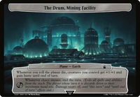 The Drum, Mining Facility - Planechase: Universes Beyond: Doctor Who (WHO) #581 - Token Magic: The Gathering Trading Card