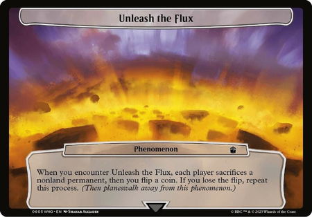 Unleash the Flux trading card from Planechase: Universes Beyond: Doctor Who Unleash the Flux - Planechase: Universes Beyond: Doctor Who Magic: The Gathering trading card
