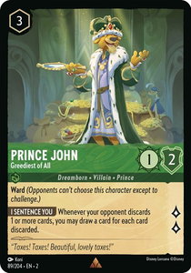 Prince John - Greediest of All - Rise of the Floodborn (2) #89/204 - Rare Disney Lorcana Trading Card
