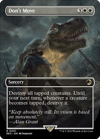 Don't Move (Borderless) - Universes Beyond: Jurassic World Collection (REX) #1 - Rare Magic: The Gathering Trading Card