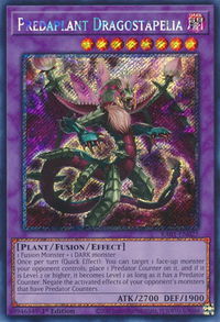 Predaplant Dragostapelia (Platinum Secret Rare) - 25th Anniversary Rarity Collection (RA01) #RA01-EN027 - Platinum Secret Rare YuGiOh Trading Card