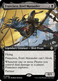 Francisco, Fowl Marauder (Extended Art) - Commander: The Lost Caverns of Ixalan (LCC) #49 - Rare Magic: The Gathering Trading Card