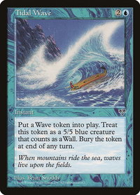 Tidal Wave - Mirage (MIR) #100 - Uncommon Magic: The Gathering Trading Card