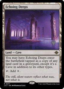 Echoing Deeps - Promo Pack: The Lost Caverns of Ixalan (PPLCI) #271p - Rare Magic: The Gathering Trading Card