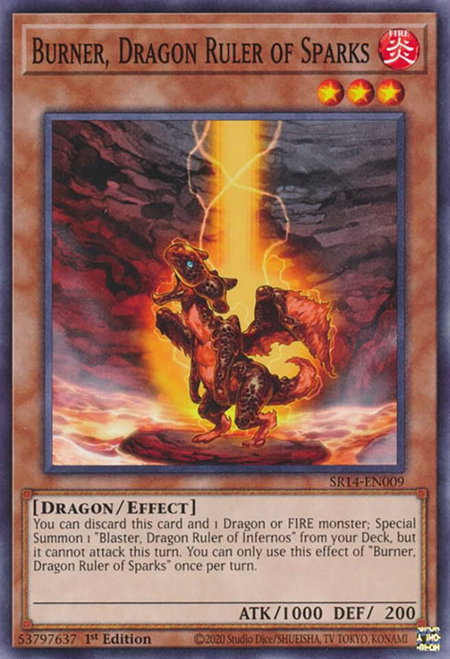 Burner, Dragon Ruler of Sparks - Structure Deck: Fire Kings YuGiOh trading card