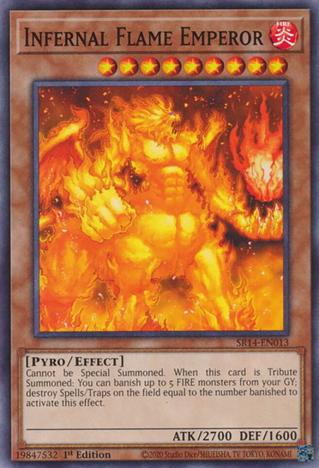 Infernal Flame Emperor trading card from Structure Deck: Fire Kings Infernal Flame Emperor - Structure Deck: Fire Kings YuGiOh trading card