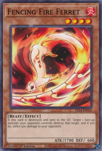 Fencing Fire Ferret - Structure Deck: Fire Kings (SR14) #SR14-EN020 - Common / Short Print YuGiOh Trading Card